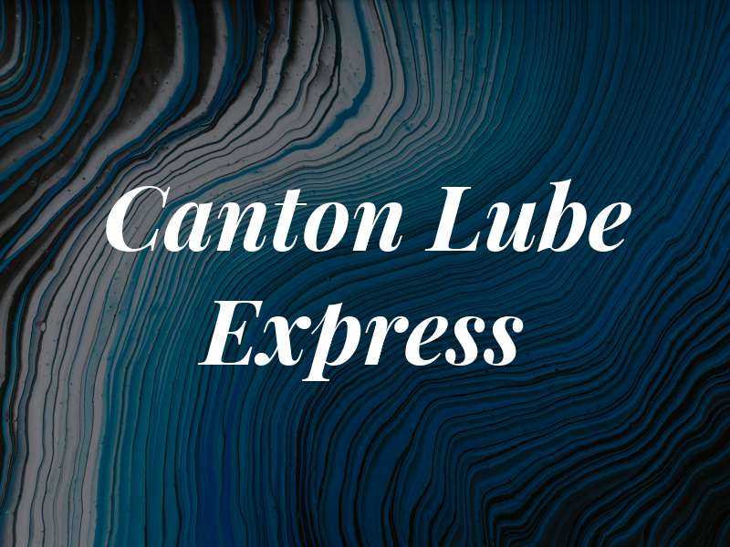 Canton Lube Express 2 Inc