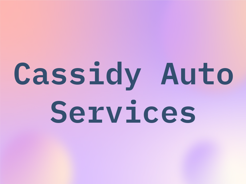 Cassidy Auto Services