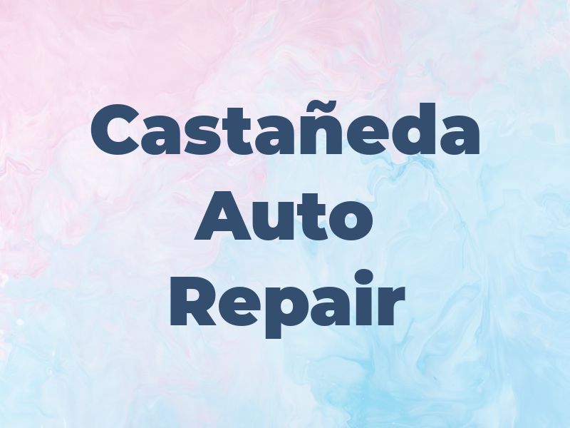 Castañeda Auto Repair