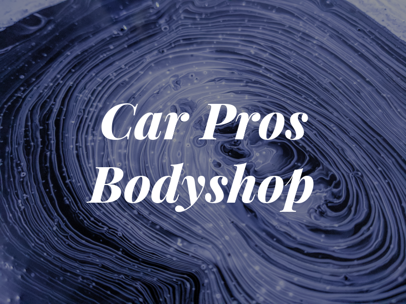 Car Pros Bodyshop