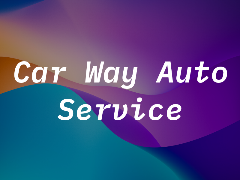 Car Way Auto Service