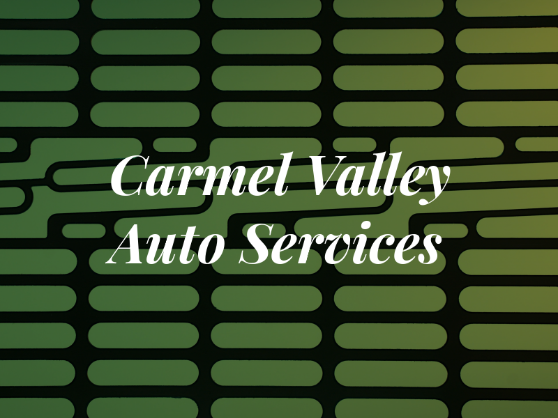 Carmel Valley Auto Services