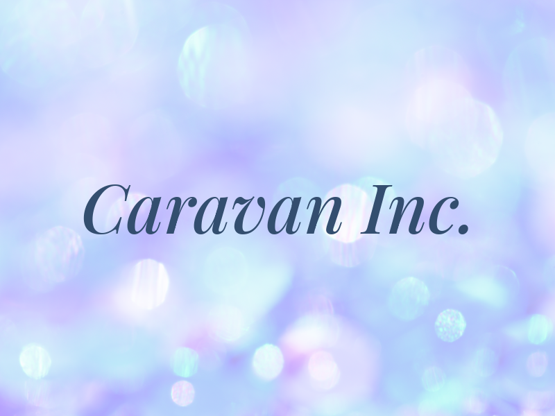 Caravan Inc.