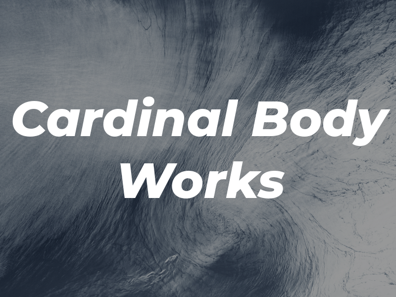 Cardinal Body Works