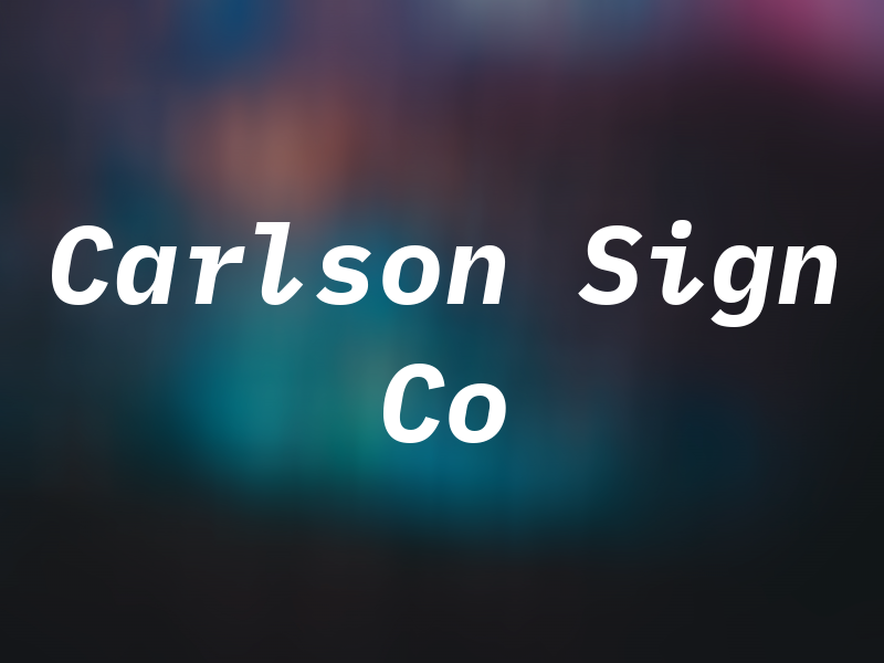 Carlson Sign Co