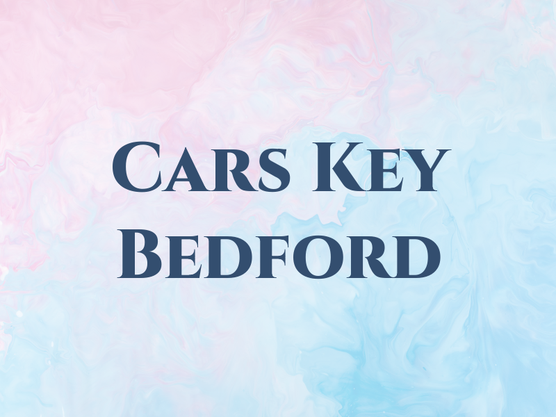 Cars Key Bedford