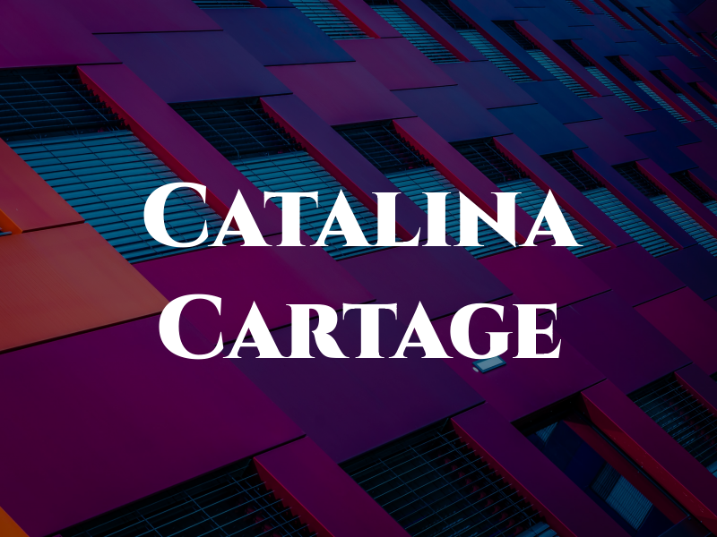 Catalina Cartage