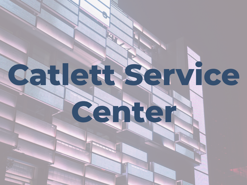 Catlett Service Center