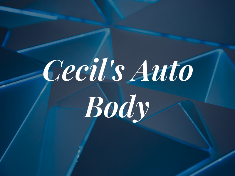 Cecil's Auto Body