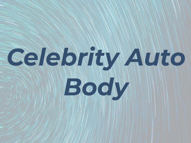 Celebrity Auto Body