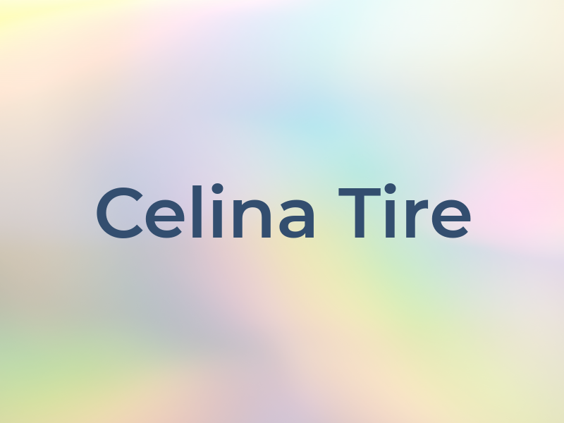 Celina Tire