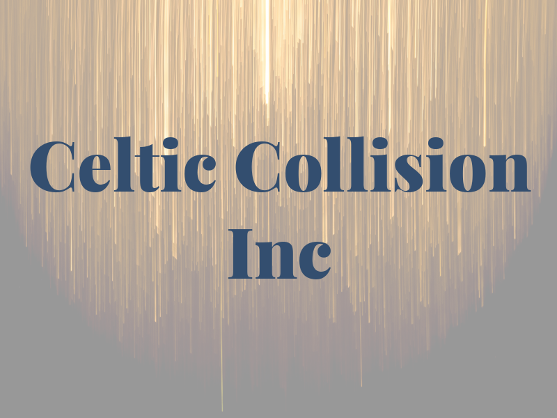Celtic Collision Inc