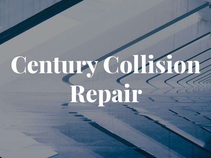 Century Collision Repair