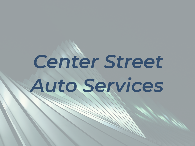 Center Street Auto Services