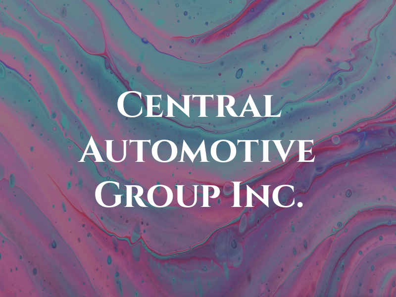 Central Automotive Group Inc.