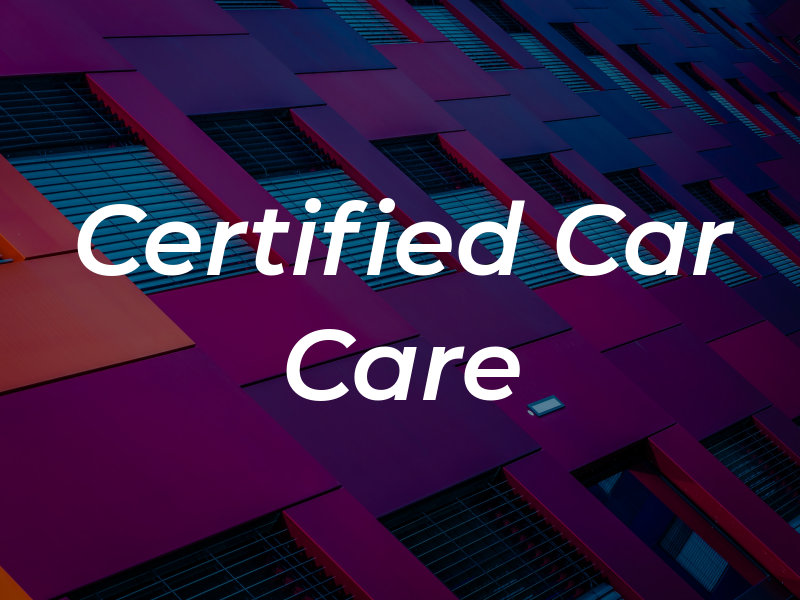 Certified Car Care