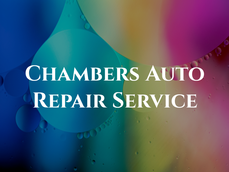 Chambers Auto Repair Service