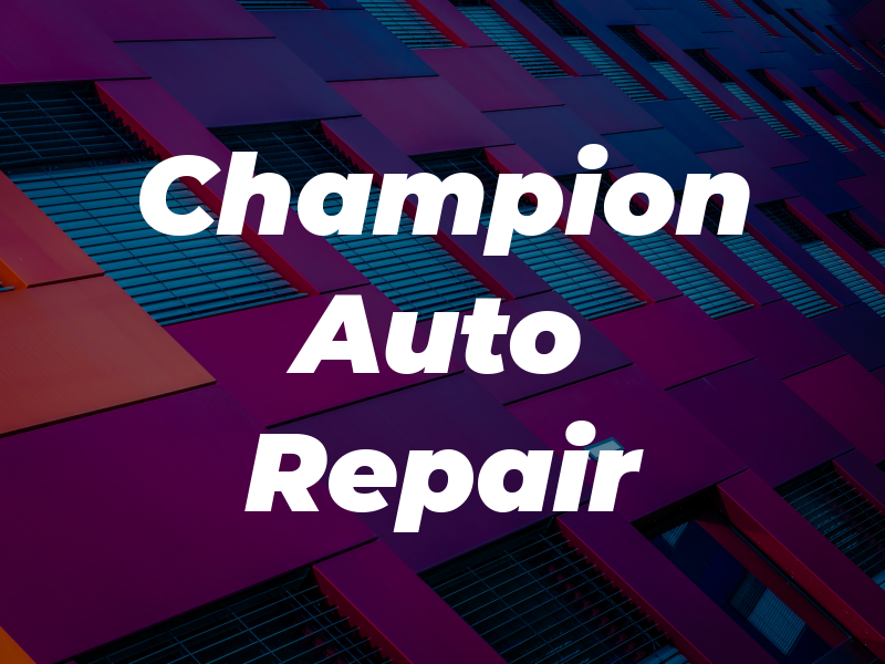 Champion Auto Repair