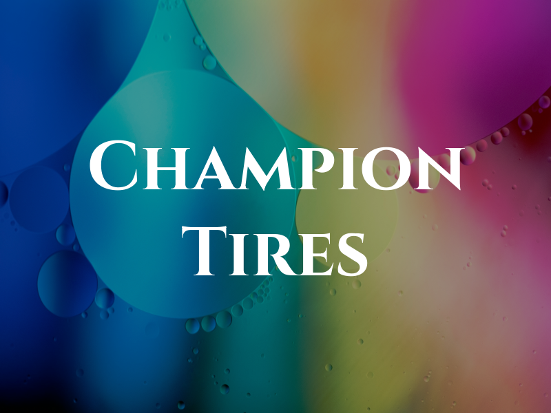 Champion Tires