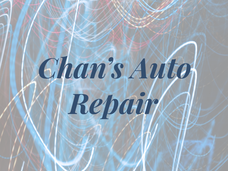 Chan's Auto Repair