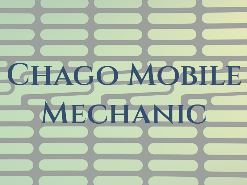 Chago the Mobile Mechanic
