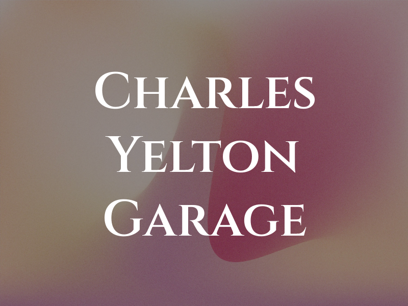 Charles Yelton Garage