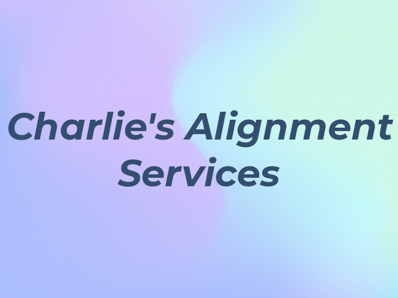 Charlie's Alignment Services
