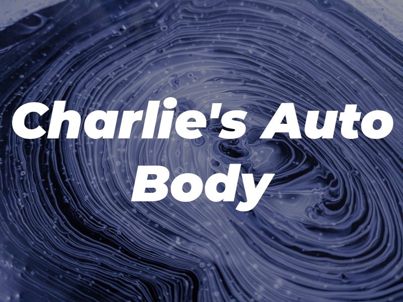 Charlie's Auto Body