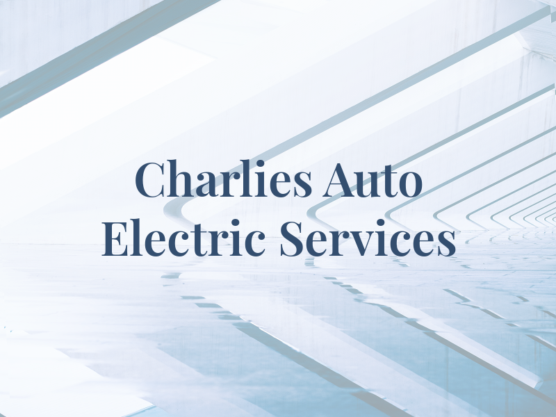 Charlies Auto Electric Services