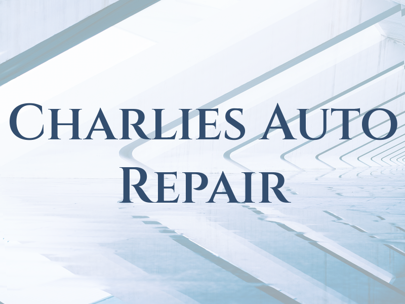 Charlies Auto Repair