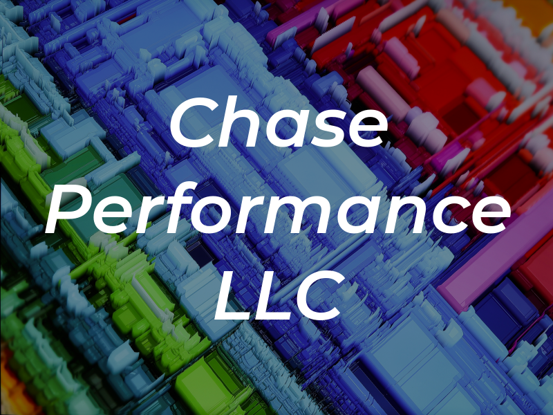 Chase Performance LLC