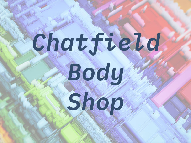 Chatfield Body Shop