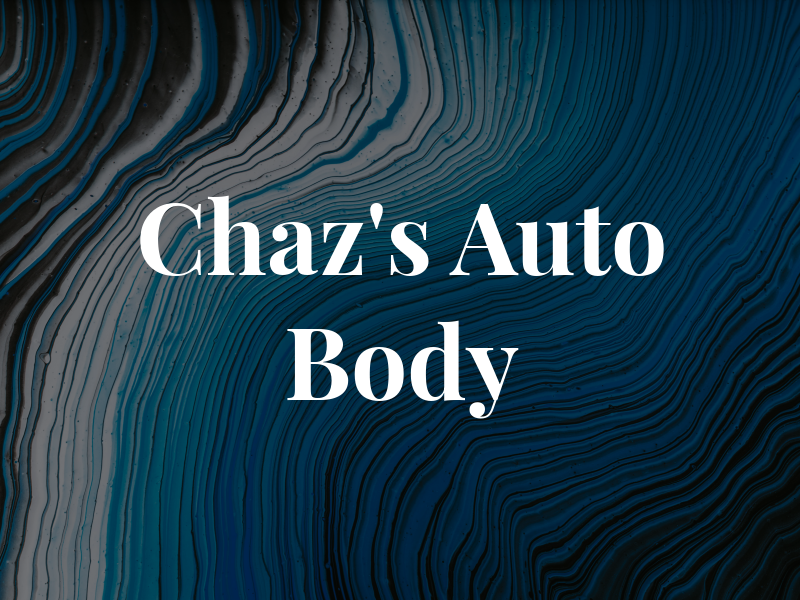 Chaz's Auto Body