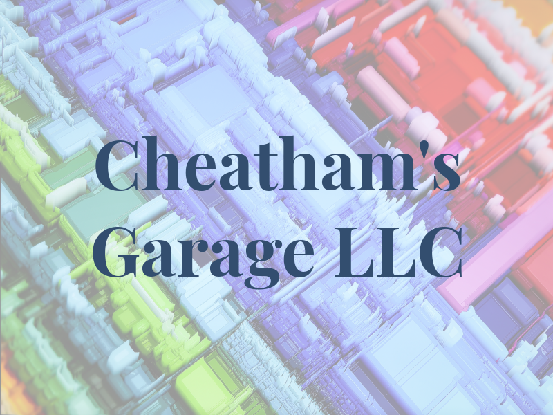 Cheatham's Garage LLC