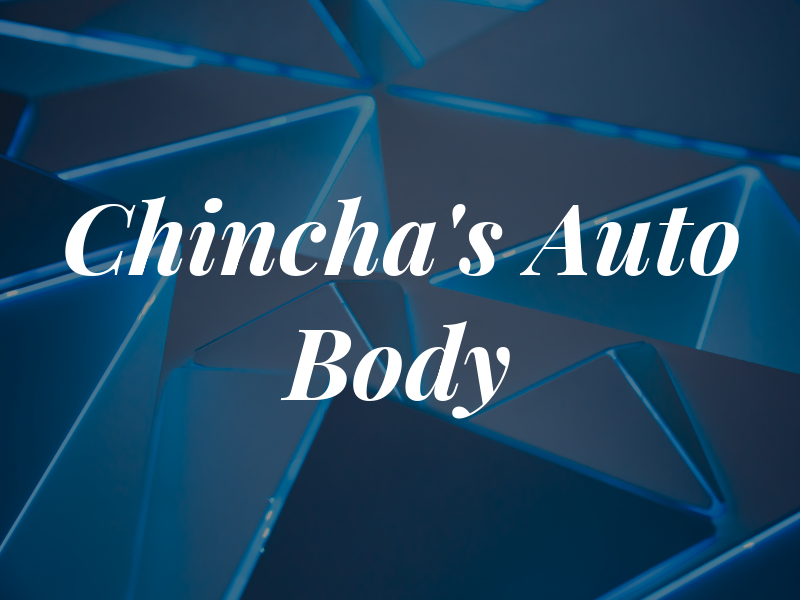 Chincha's Auto Body