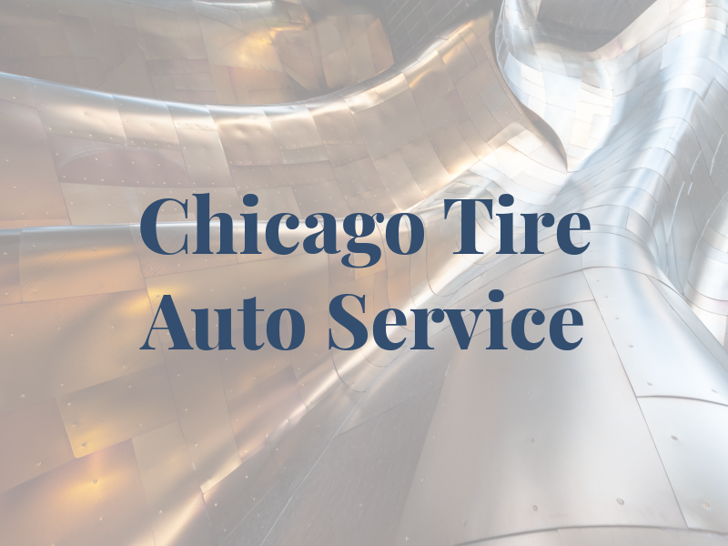 Chicago Tire and Auto Service