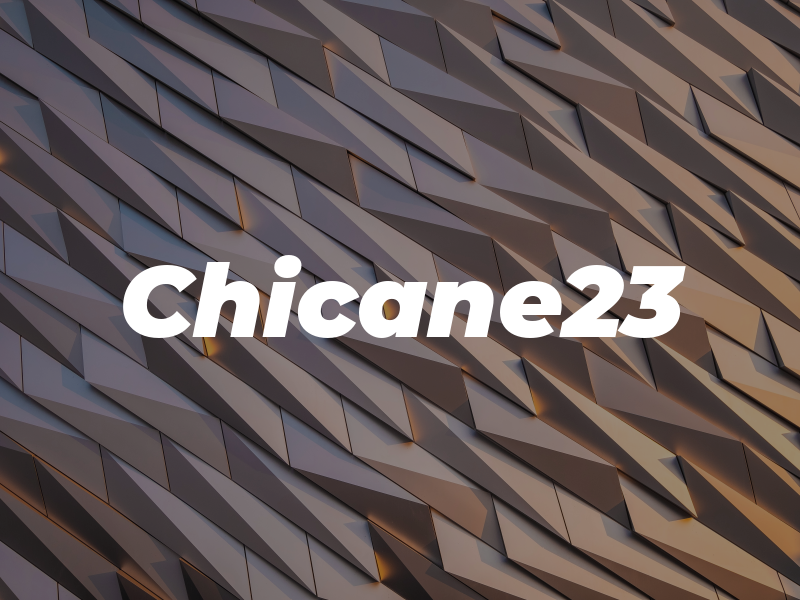 Chicane23