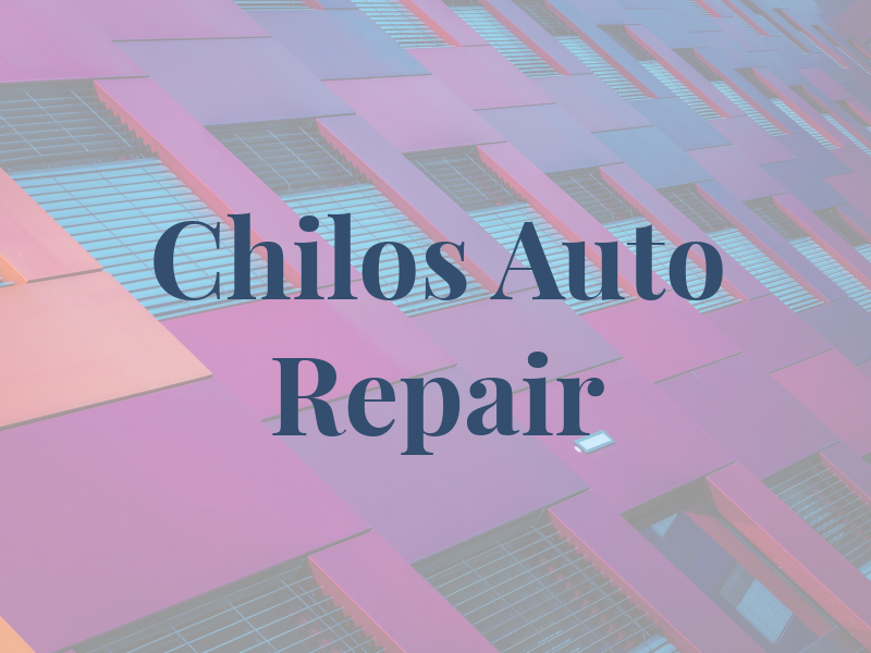 Chilos Auto Repair