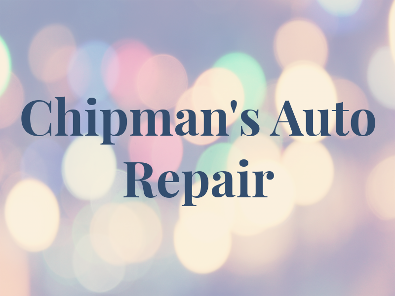 Chipman's Auto Repair