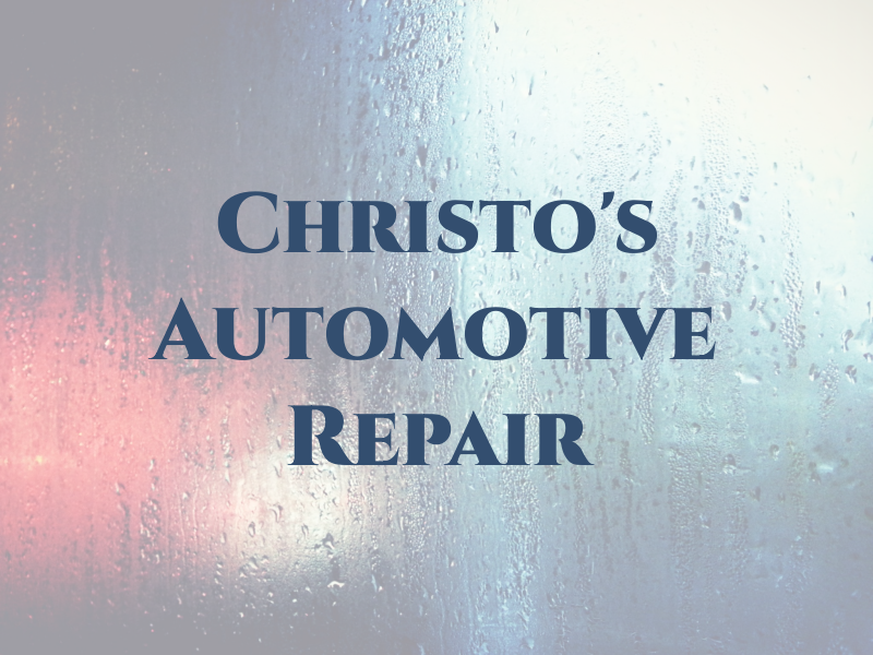 Christo's Automotive Repair