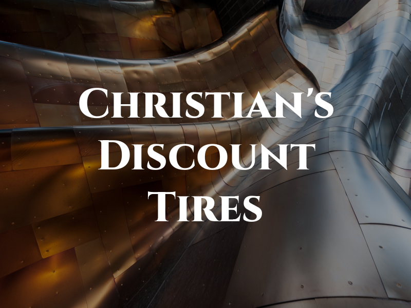 Christian's Discount Tires