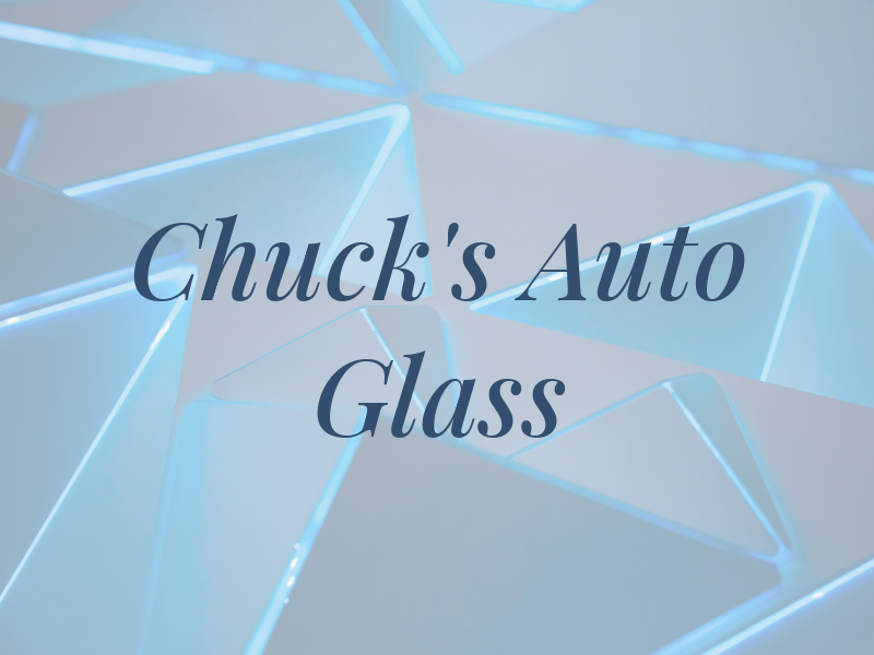 Chuck's Auto Glass