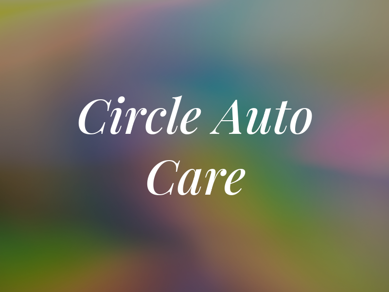 Circle Auto Care
