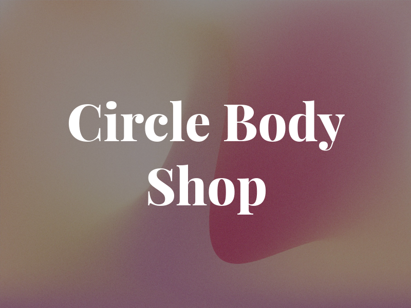 Circle Body Shop