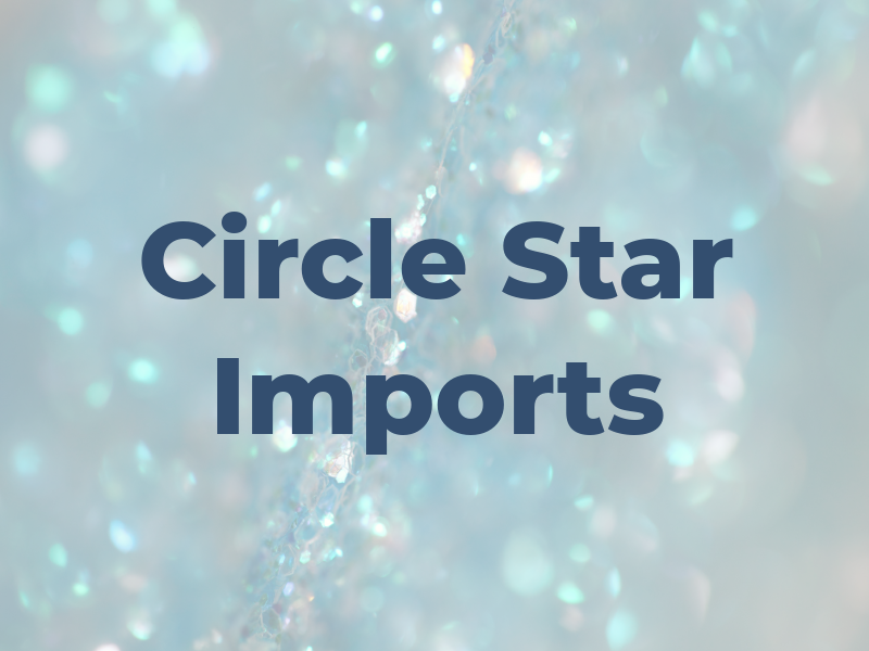 Circle Star Imports