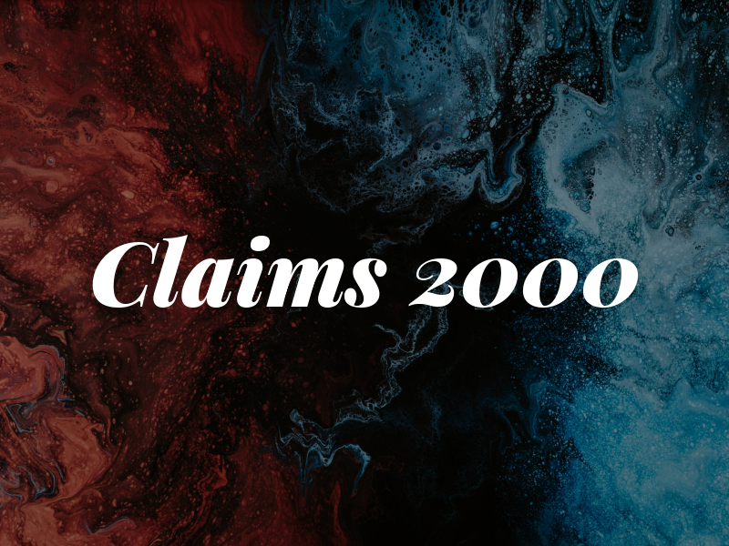 Claims 2000