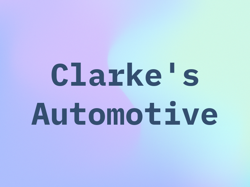 Clarke's Automotive