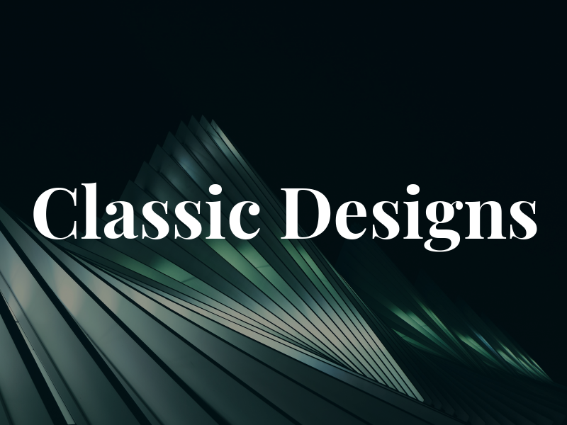 Classic Designs