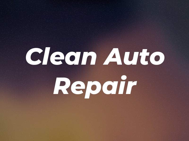 Clean Auto Repair