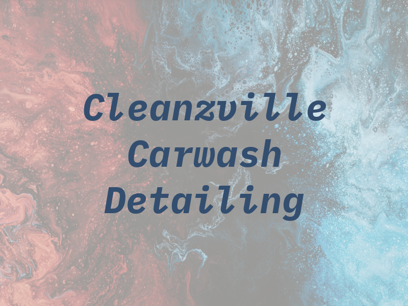 Cleanzville Carwash & Detailing